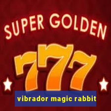 vibrador magic rabbit